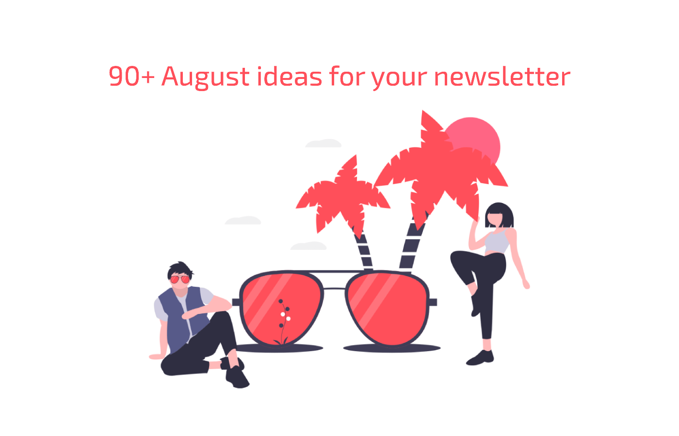 august_newsletter_ideas