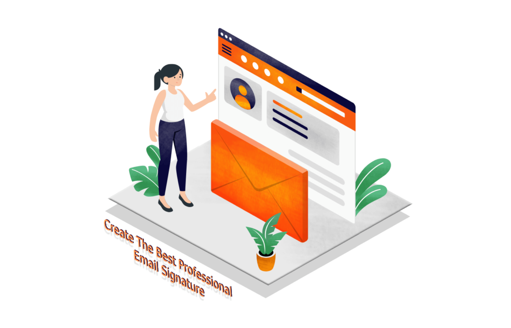 Create The Best Professional Email Signature Sender Create The Best Professional Email Signature Sender