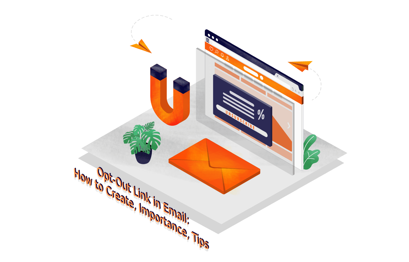 opt_out_link_in_email_how_to_create_importance_tips